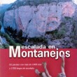 Escalada en Montanejos - Con 1400 vías reseñadas y 1700 largos de escalada, esta es la guía más completa de montanejos. Croquis con foto a color y toda la información necesaria de cada vía con iconos fácilmente reconocibles.