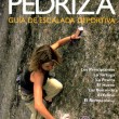 Pedriza, guía de escalada deportiva - Guía de la pedriza. Vías dibujadas sobre dibujo. Información de las vías completa. Idioma: Castellano.
474 vías y 31 riscos 